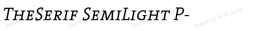 TheSerif SemiLight P字体转换
